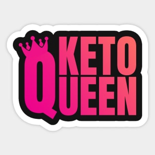 Keto Diet Queen, I'm the Queen of Ketones - Ketogenic Sticker